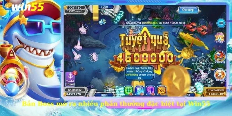 Cách bắn cá Boss chuẩn xác cho cược thủ tham gia tại Win55 3 Bắn Boss mở ra nhiều phần thưởng đặc biệt tại Win55