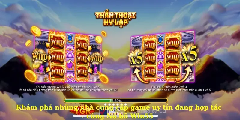 Khám phá những nhà cung cấp game uy tín đang hợp tác cùng Nổ hũ Win55